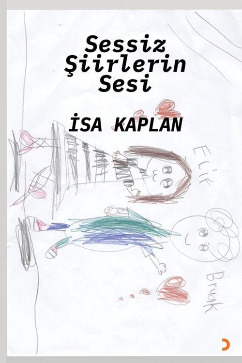Cinius Yayınevi Sessiz Şiirlerin Sesi & İsa Kaplan