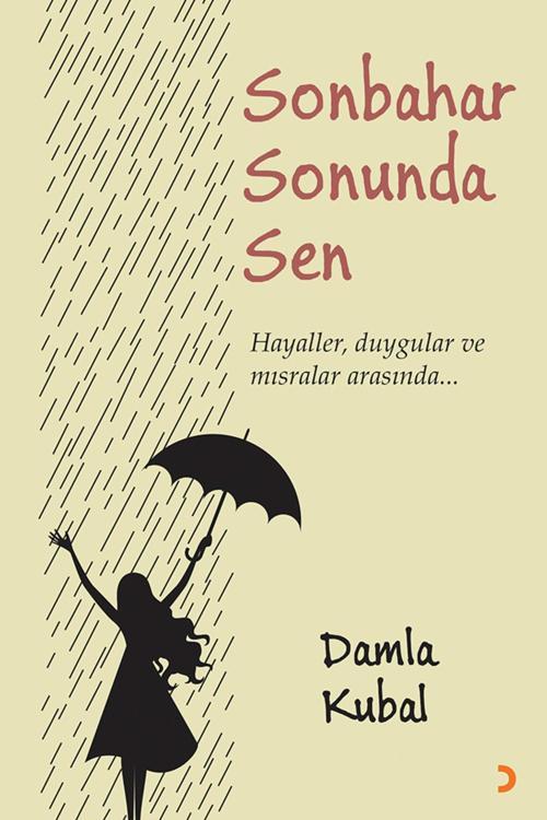Cinius Yayınevi Sonbahar Sonunda Sen & Damla Kubal