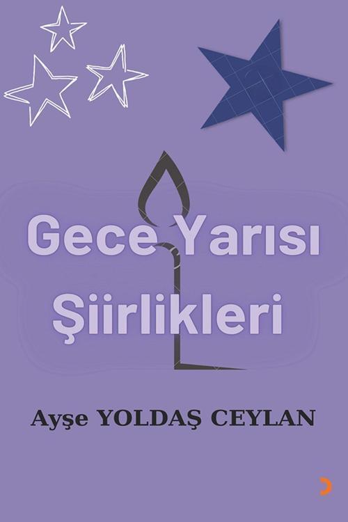 Cinius Yayınevi Gece Yarısı Şiirlikleri & Ayşe Yoldaş Ceylan