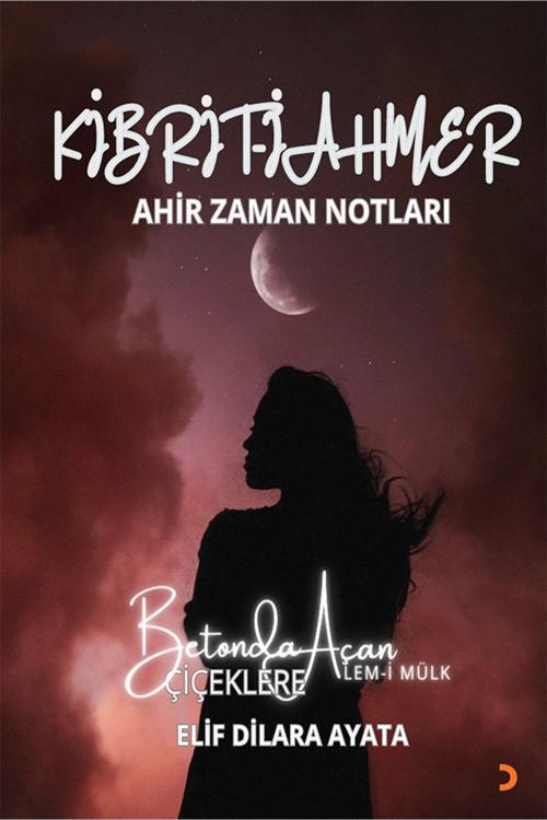 Cinius Yayınevi Kibrit-İ Ahmer & Elif Dilara Ayata