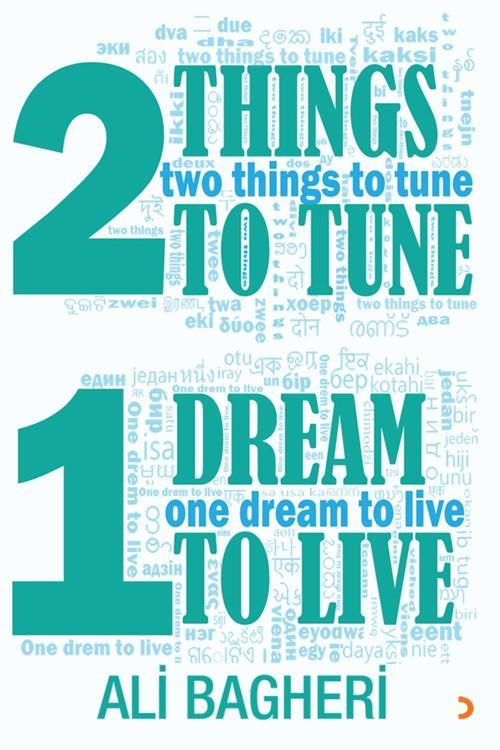 Cinius Yayınevi Two Things To Tune One Dream To Live & Ali Bagheri