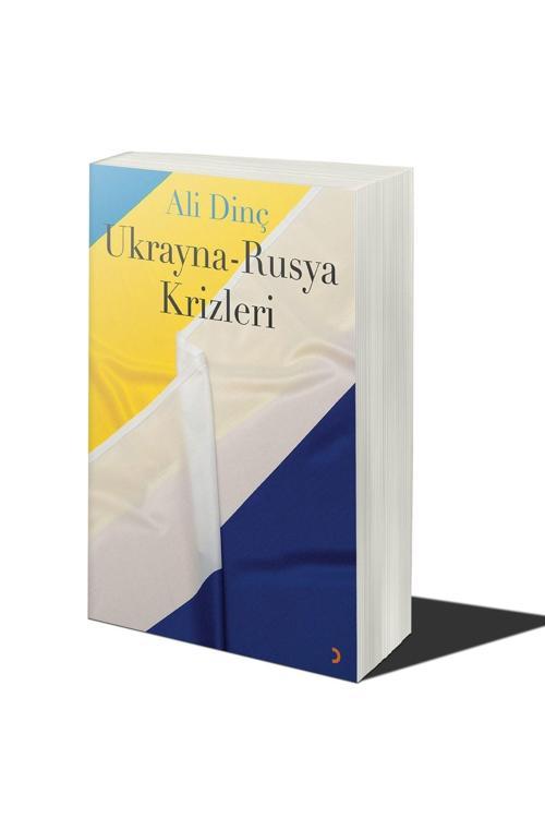 Cinius Yayınevi Ukrayna-Rusya Krizleri & Ali Dinç