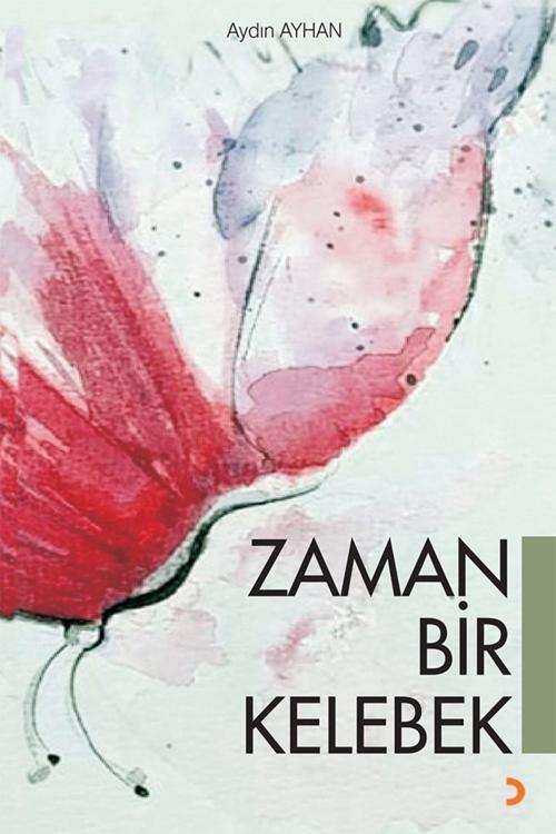 Cinius Yayınevi Zaman Bir Kelebek & Aydın Ayhan