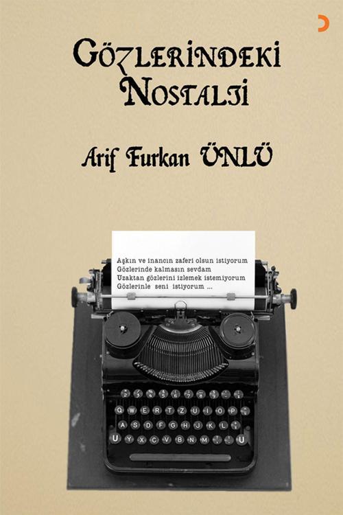 Cinius Yayınevi Gözlerindeki Nostalji & Arif Furkan Ünlü