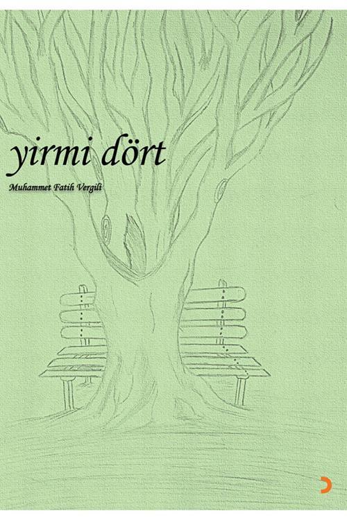 Cinius Yayınevi Yirmi Dört & Muhammet Fatih Vergili