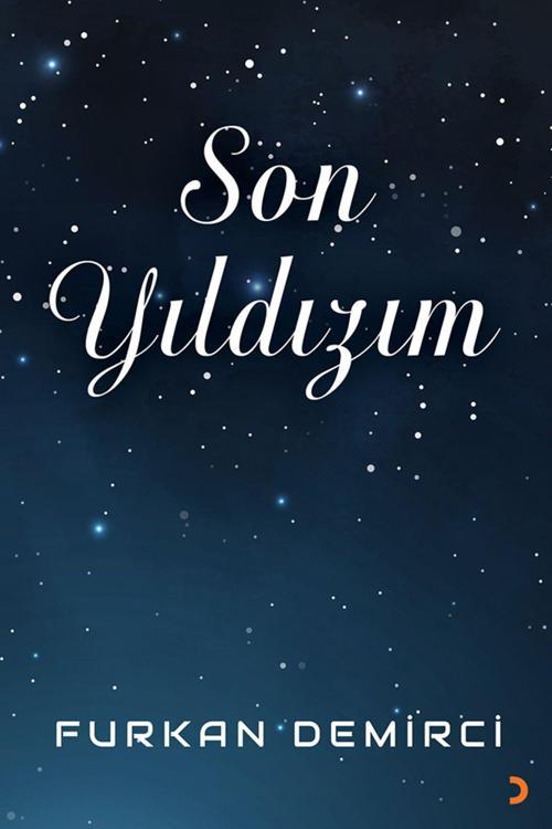Cinius Yayınevi Son Yıldızım & Furkan Demirci