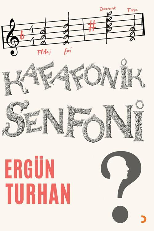 Cinius Yayınevi Kafafonik Senfoni & Ergün Turhan