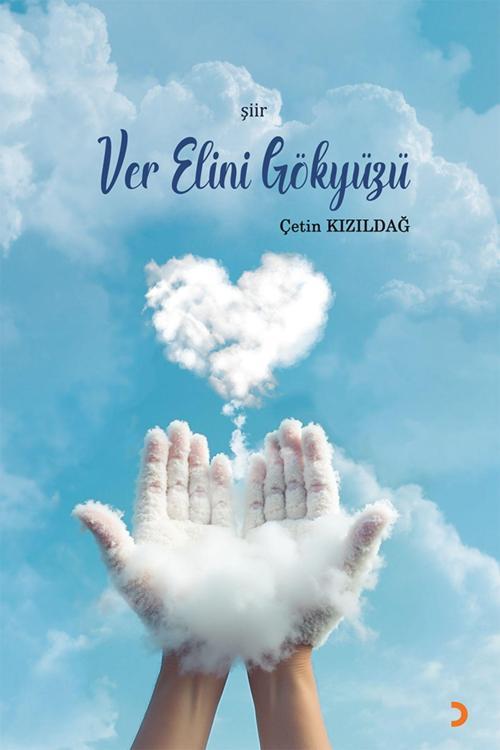 Cinius Yayınevi Ver Elini Gökyüzü & Çetin Kızıldağ