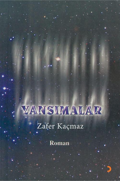 Cinius Yayınevi Yansımalar & Zafer Kaçmaz