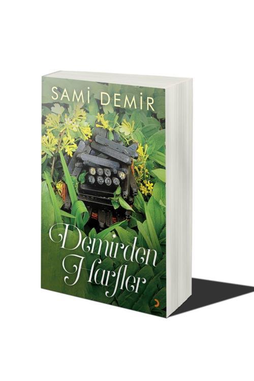Cinius Yayınevi Demirden Harfler & Sami Demir