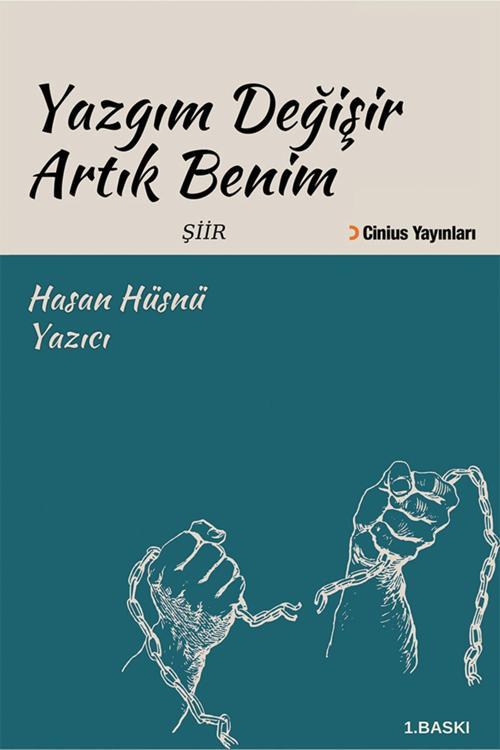 Cinius Yayınevi Yazgım Değişir Artık Benim & Hasan Hüsnü Yazıcı