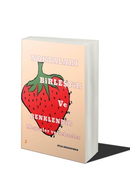 Cinius Yayınevi Noktaları Birleştir Ve Renklendir Meyve Ve Sebzeler