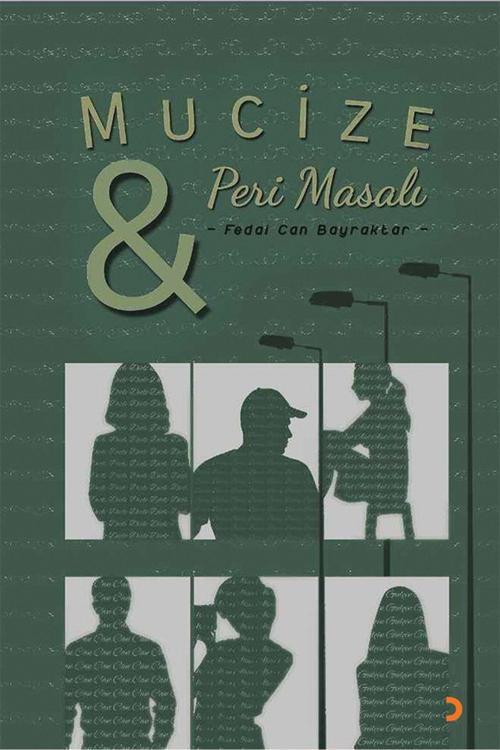 Cinius Yayınevi Mucize Ve Peri Masalı & Fedai Can Bayraktar