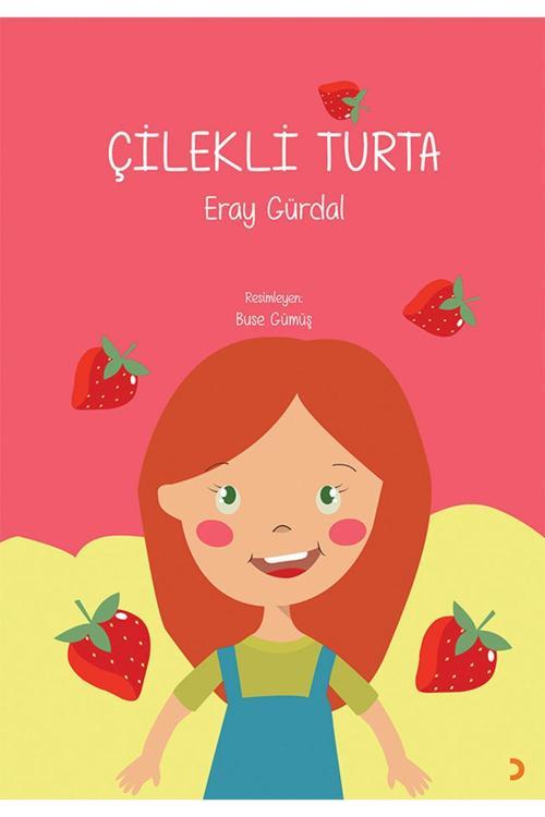 Cinius Yayınevi Çilekli Turta & Eray Gürdal