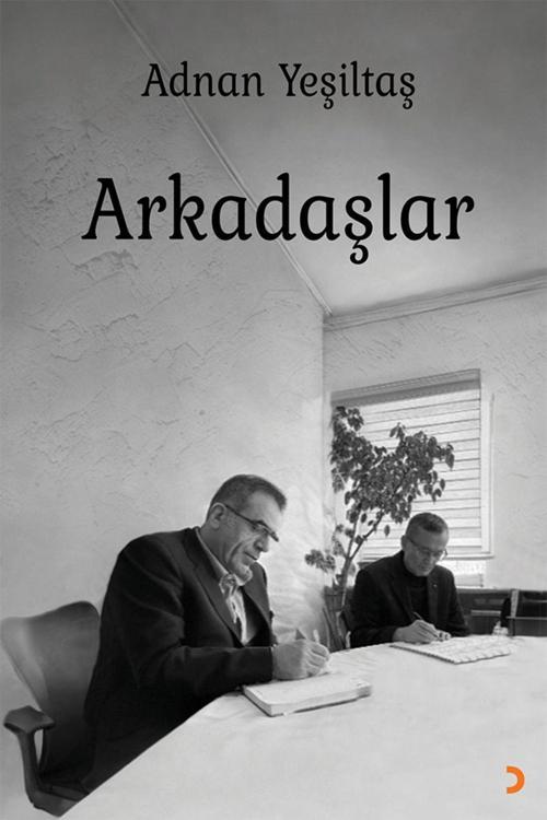 Cinius Yayınevi Arkadaşlar & Adnan Yeşiltaş