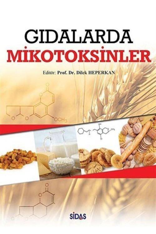 Sidas Yayınları Gıdalarda Mikotoksinler