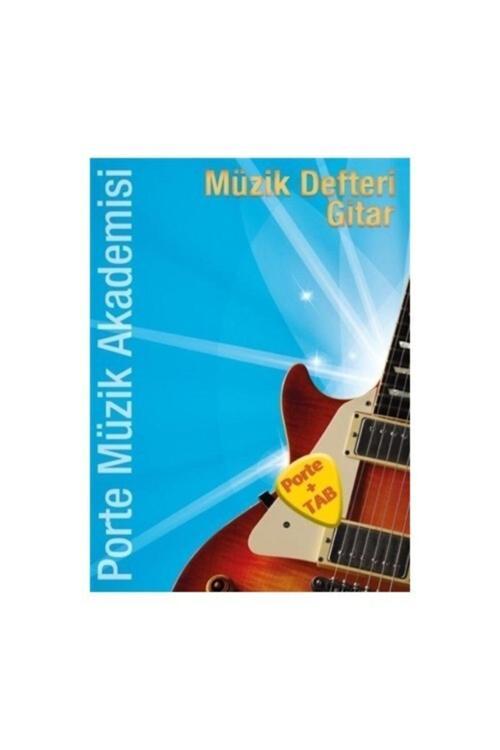 Porte Müzik Akademisi Müzik Defteri Gitar