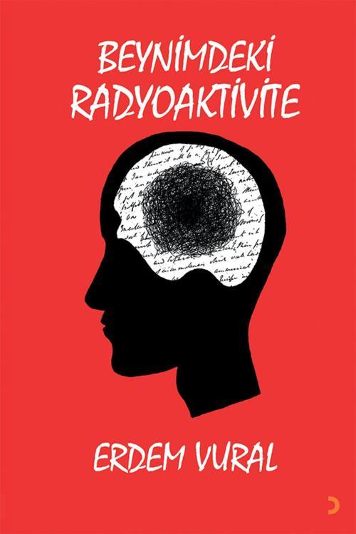 Cinius Yayınevi Beynimdeki Radyoaktivite & Erdem Vural