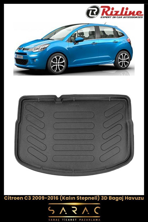 Citroen C3 2016 Model(Eski Kasa) Kalın Stepneli 3D Bagaj Havuzu
