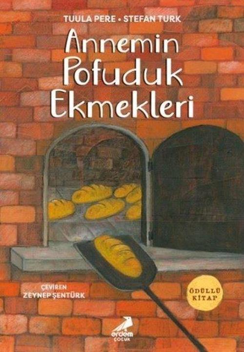 Annemin Pofuduk Ekmekleri