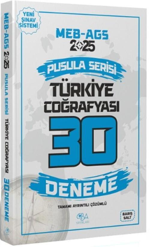 2025 MEB AGS Türkiye Coğrafyası 30 Deneme CBA Yayınları