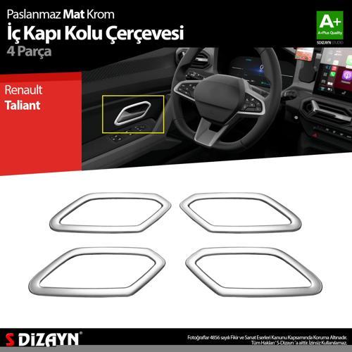 Renault Taliant Krom İç Kapı Kolu Çerçevesi 4 Prç 2021 Üzeri A+ Kalite (Mat Krom)