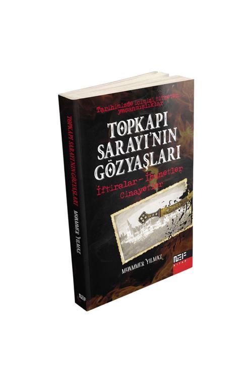 Nef Kitap Topkapı Sarayı'Nın Gözyaşları