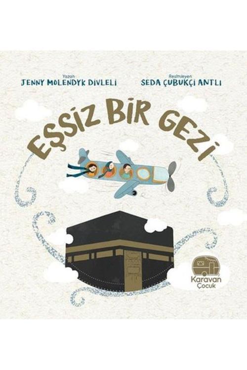 Karavan Çocuk Eşsiz Bir Gezi - Mekke