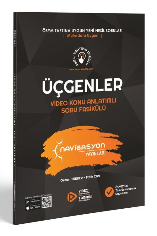 Navigasyon Yayınları Tyt-Ayt Üçgenler Video Konu Anlatımlı Soru Fasikülü (Yazarlarından Video Çözümlü)