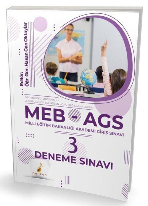 Pelikan MEB-AGS 3 Deneme Sınavı Çözümlü - Hasan Can Oktaylar Pelikan Yayınları