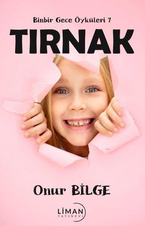 Tırnak - Binbir Gece Öyküleri 7