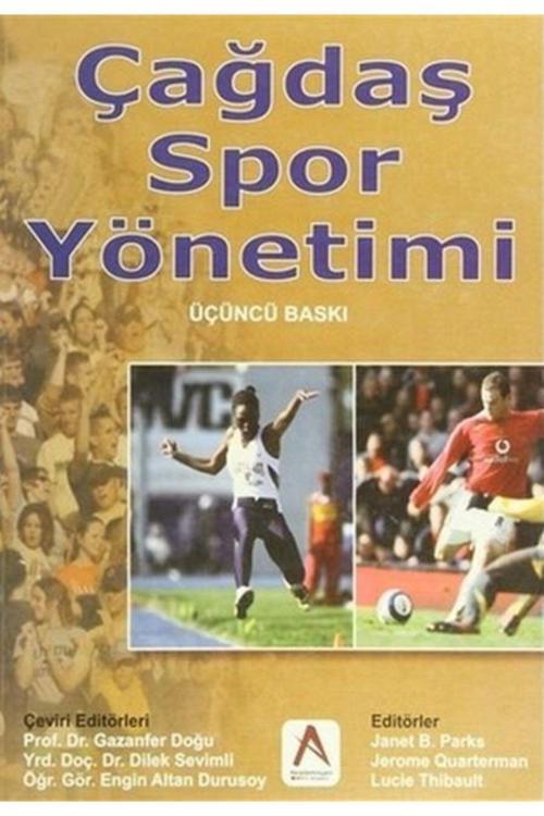 Akademisyen Yayınevi Çağdaş Spor Yönetimi