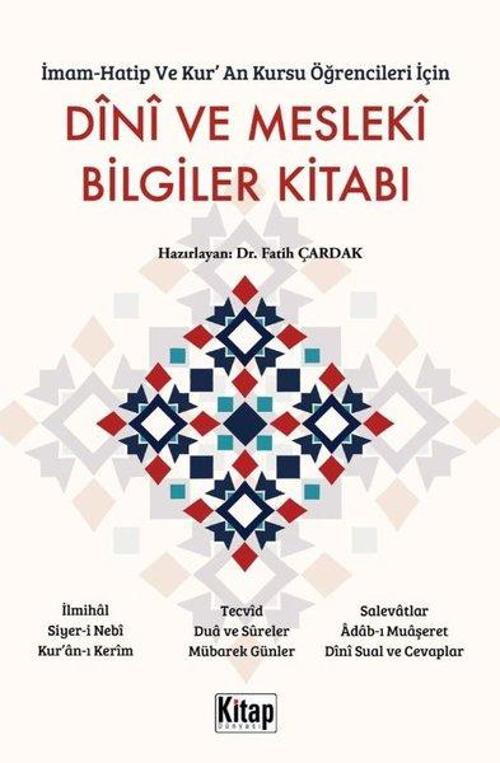Dini ve Mesleki Bilgiler Kitabı - İmam Hatip ve Kur'an Kursu Öğrencileri İçin