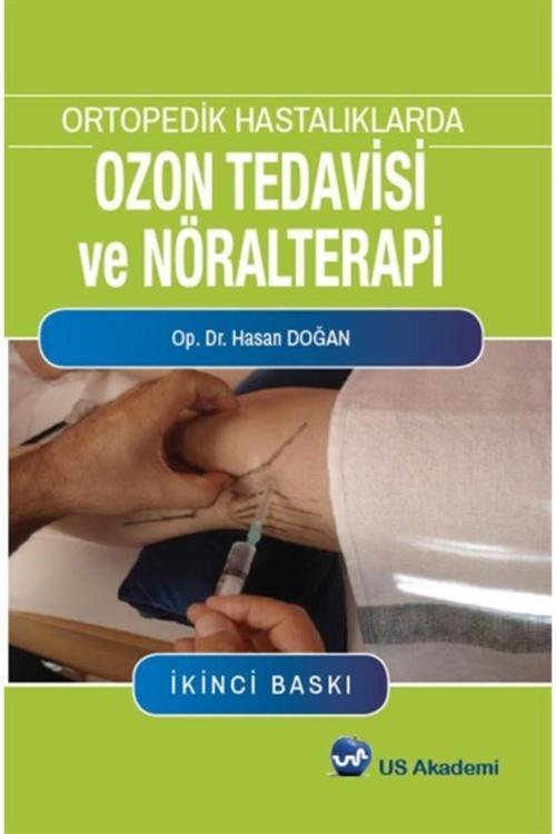Us Akademi Ortopedik Hastalıklarda Ozon Ve Nöralterapi