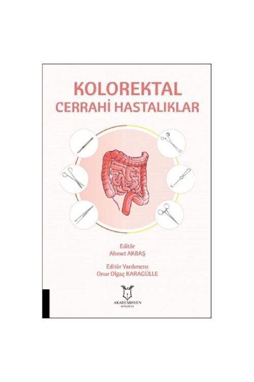 Akademisyen Kolorektal Cerrahi Hastalıklar