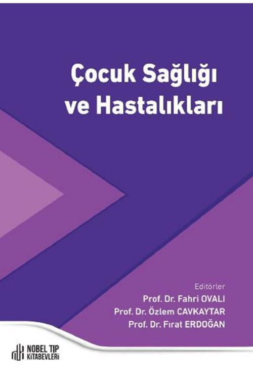 Nobel Tıp Kitabevleri Çocuk Sağlığı Ve Hastalıkları
