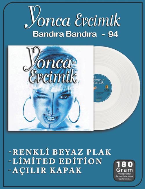 Yonca Evcimik - Bandıra Bandıra '94 (Plak)  