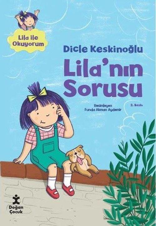 Lila'nın Sorusu - Lila İle Okuyorum