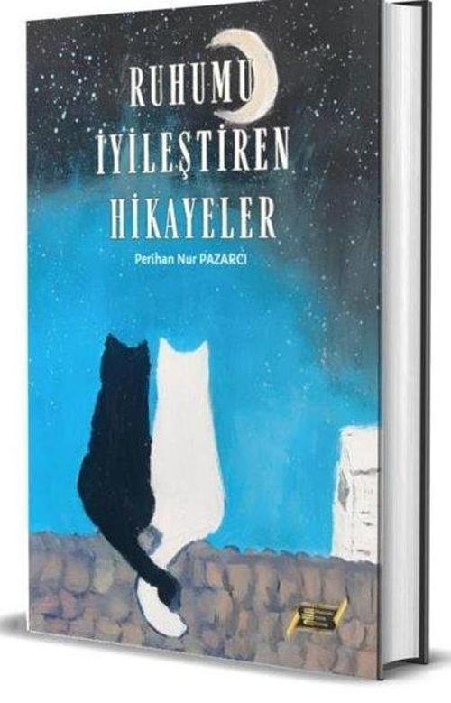 Ruhumu İyileştiren Hikayeler