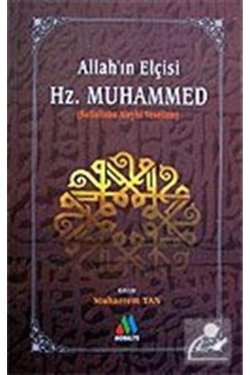 Moralite Yayınları Allah'In Elçisi Hz. Muhammed