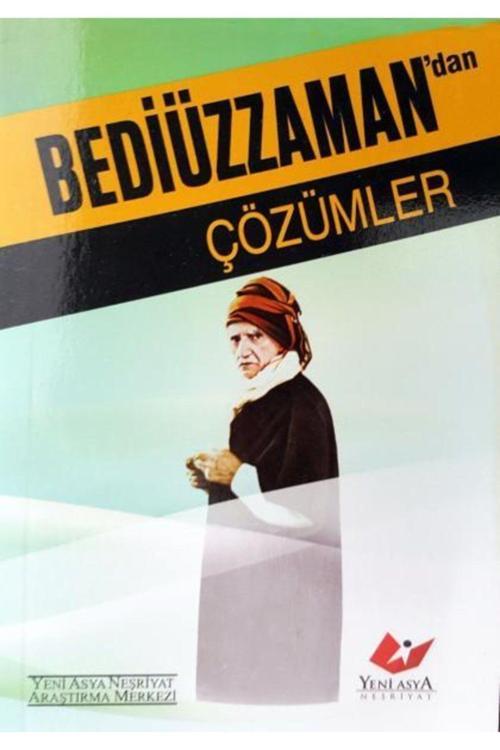Yeni Asya Neşriyat Bediüzzaman'Dan Çözümler