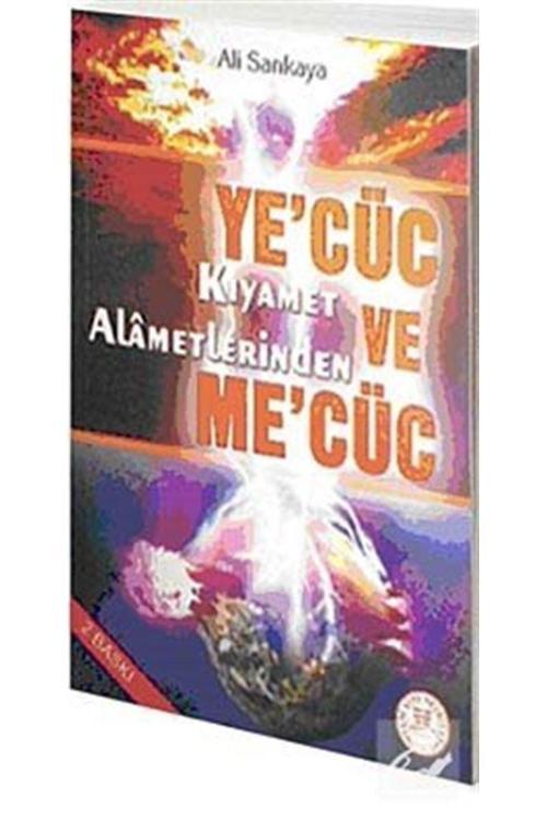 Yeni Asya Neşriyat Ye'Cüc Ve Me'Cüc & Kıyamet Alametlerinden