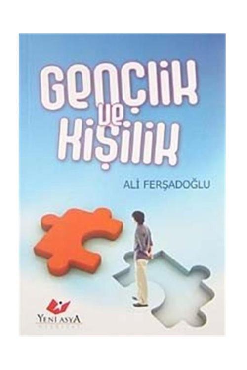 Yeni Asya Neşriyat Gençlik Ve Kişilik