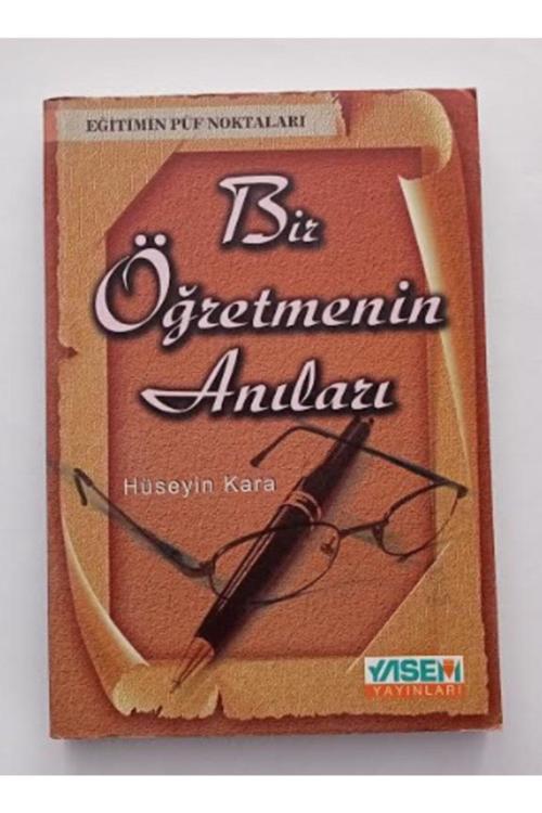 Yeni Asya Neşriyat Bir Öğretmenin Anıları