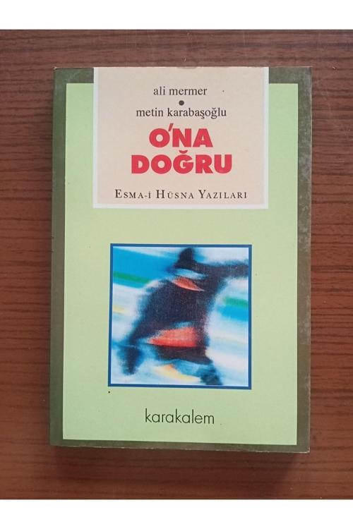 Karakalem Kitabevi Yayınları O'Na Doğru Esma-İ Hüsna Yazıları
