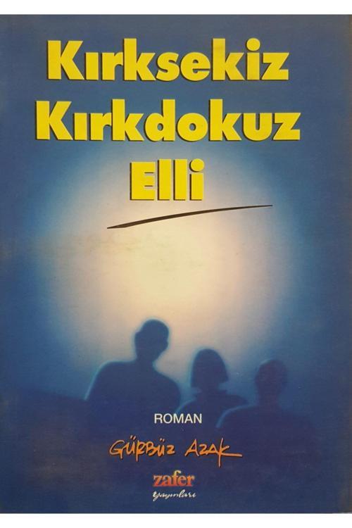 Zafer Yayınları Kırksekiz Kırkdokuz Elli