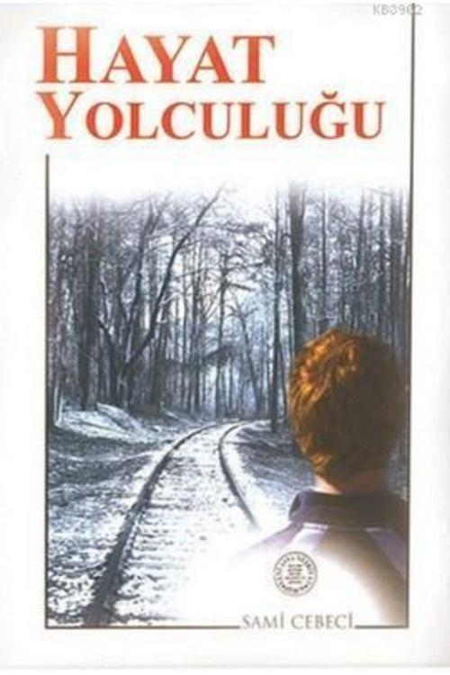 Yeni Asya Neşriyat Hayat Yolculuğu