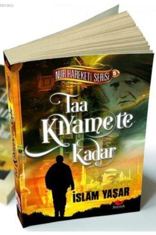 Yeni Asya Neşriyat Taa Kıyamete Kadar- 3245