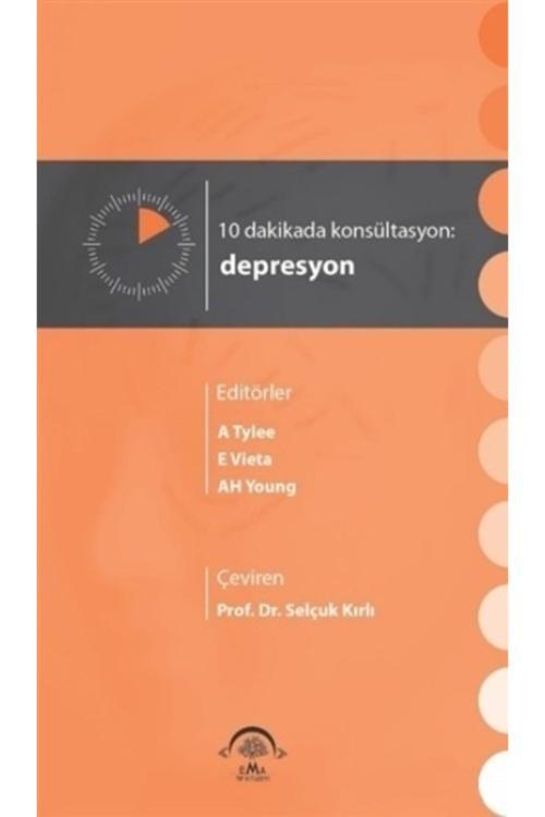 Ema Kitap 10 Dakikada Konsültasyon: Depresyon
