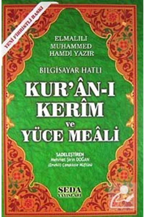 Seda Yayınları Kur'An-I Kerim Ve Yüce Meali / Bilgisayar Hatlı - Fihristli - Orta Boy (Kod:149)